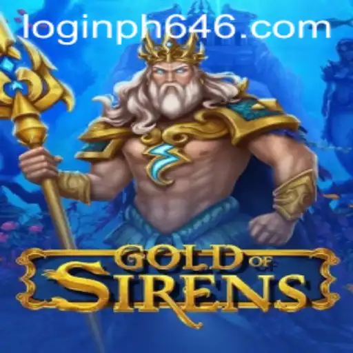 Discover the Enchanting World of GoldofSirens: An In-Depth Guide